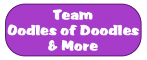 Team Oodles of Doodles & More